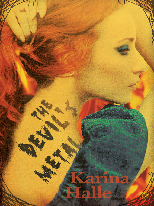Title details for The Devil's Metal by Karina Halle - Available